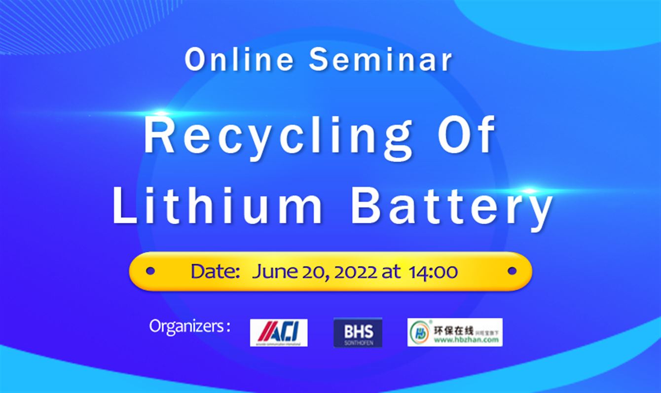 Online seminar on lithium battery recycling